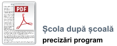 Școla după școală  precizări program