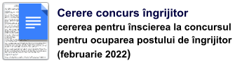 Cerere concurs îngrijitor cererea pentru înscierea la concursul  pentru ocuparea postului de îngrijitor  (februarie 2022)